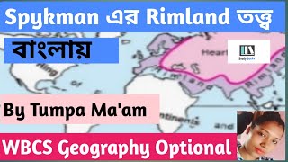 Rimland theory of SpykmanWBCS OPTIONAL GEOGRAPHYSocial and Political Geography [upl. by Gian]