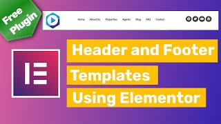 How to Create a Custom Header and Footer Template Using Elementor and Elementskit addons  Free [upl. by Bilicki]