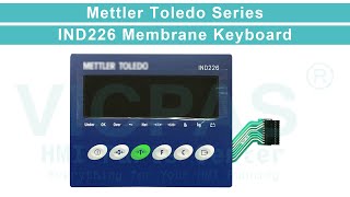 METTLER TOLEDO IND226 HMI Membrane Keyboard Keypad Replacement Repair [upl. by Everest802]