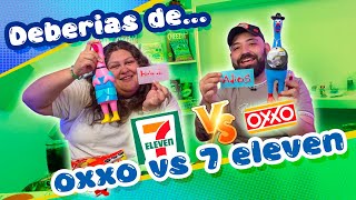 Deberías de ¿Comprarlo Oxxo VS 7 Eleven  Parte 1 [upl. by Dusen]