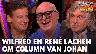 Wilfred en René lachen om column van Johan ‘Wij waren van slag  VANDAAG INSIDE ORANJE [upl. by Danialah]