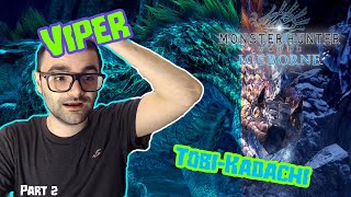 Viper TobiKadachi Shows Me The Meaning Of Master Rank  Monster Hunter World Iceborne Playthrough [upl. by Tai892]