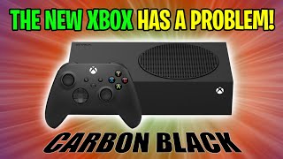 THE NEW XBOX Series S Carbon Black Edition HAS A PROBLEM [upl. by Cormac]