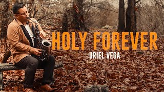 Holy Forever  Sax Instrumental  Chris Tomlin Cover  Uriel Vega [upl. by Ahsienauq]