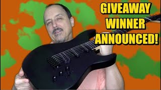 GUITAR GIVEAWAY WINNER [upl. by Stanleigh]