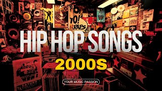 00s Hip Hop Mix  Best 2000s Hip Hop Songs  Hip Hop Playlist [upl. by Ahsrop238]