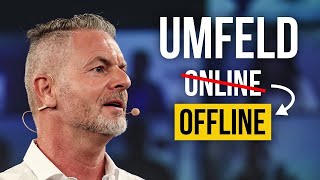 So findest du auch OFFLINE das richtige Umfeld [upl. by Argile]