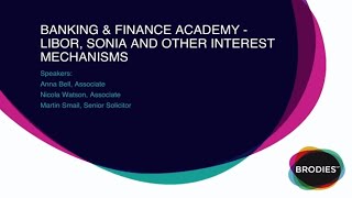 Banking amp Finance Academy LIBOR SONIA and other interest mechanisms [upl. by Faunie546]