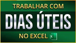 Aprenda Como Trabalhar com DIAS ÚTEIS no Excel Função DIATRABALHOTOTAL e DIATRABALHOTOTALINTL [upl. by Elehcim]