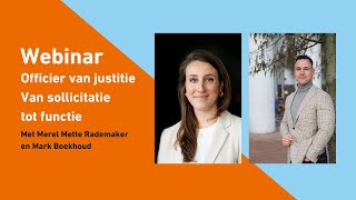 WEBINAR  Officier van justitie van sollicitatie tot functie  8 februari 2024 [upl. by Neenaj]