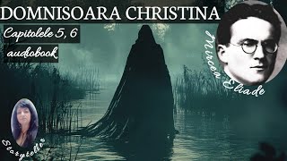 DOMNISOARA CHRISTINA de MIRCEA ELIADE audiobook in romana [upl. by Yelak248]