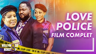 LOVE POLICE  Film Nigerian en Francais [upl. by Tterraj979]