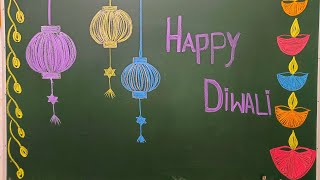 Diwali Blackboard Decoration  Blackboard Decoration on Diwali  Classroom Diwali decoration [upl. by Circosta]