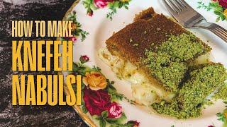 How to Make Knefeh Nabulsi  انجح طريقة لتحضير كنافة نابلسية بالجبنة والقشطة بأسهل الطرق [upl. by Nylkaj827]