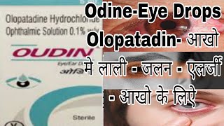 Oudin Eye Drops  Olopatadin Hydrochloride use Side Effects [upl. by Pyotr557]