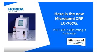 Introducing HORIBA Medical Microsemi CRP LC767G hematology analyzer [upl. by Neils]