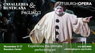 Pittsburgh Opera presents Cavalleria Rusticana amp Pagliacci [upl. by Kruse157]