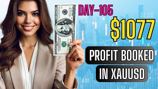 Day105  1077 Profit booked in xauusd xauusdlivetrading daychallenge day105 forexprofits [upl. by Annirak]