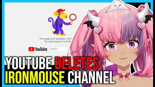 quotI Dont Understand Whats Happeningquot  Ironmouse Responds To Channel Deletion [upl. by Anaiek]