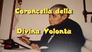 Coroncella della Divina Volontà Voluta e diffusa da s Annibale Maria di Francia [upl. by Suiratnod]