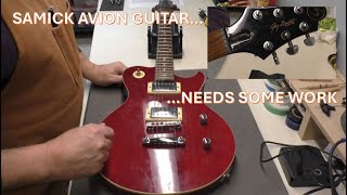 Samick Avion Electric Guitar  Needs some work [upl. by Aleicarg]