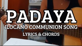 PADAYA  ILOCANO COMMUNIONSONG  Cover with Lyrics amp Chords [upl. by Yliram]