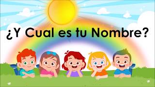 El nombre para niños ¿y cuál es tu nombre [upl. by Naujit]