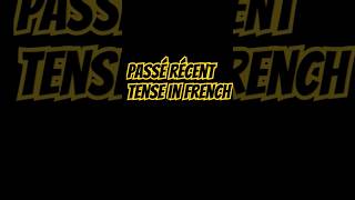 Passé Récent Tense In French French in Hindi [upl. by Kinsman]