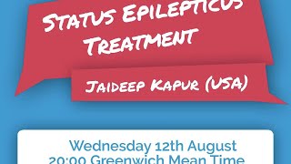 YES ILAE Webinars 2020  Prof Jaideep Kapur Status epilepticus treatment [upl. by Zebadiah]