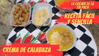 Crema de calabaza 🎃🎃 receta paso a paso [upl. by Ernald96]