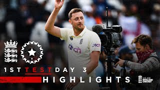 Robinson Takes 5Wicket Haul  England v India  Day 3 Highlights  1st LV Insurance Test 2021 [upl. by Edwin564]