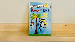 PETE THE CAT AND THE BAD BANANA•Read Along•Children’s Books Read Aloud [upl. by Okemak]