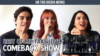 BTS  Best Of Me  FAKE LOVE Comeback Show  Reaction  Três de Outubro [upl. by Arinaid]