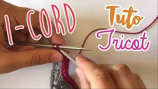 Tuto Tricot  RABATTAGE ICORD  I CORD BIND OFF [upl. by Hutner]