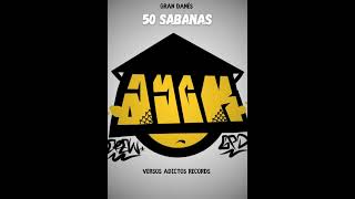 50 Sabanas x Gran Danés [upl. by Ebert]