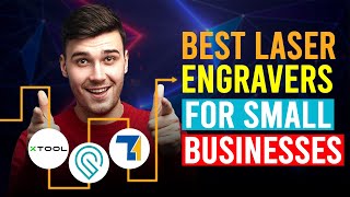 Best Laser Engraver For Small Business Which Is The Best Laser Engraver For Small Business [upl. by Dreyer]