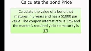 How to calculate the bond price and yield to maturity [upl. by Enaasiali]