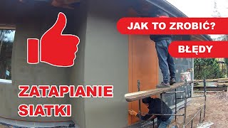 Zatapianie siatki na styropianie  Jak prawidłowo zrobić [upl. by Tolkan]