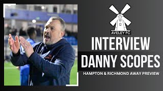 PreMatch Interview Danny Scopes Previews Hampton amp Richmond vs Aveley [upl. by Silletram]