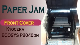 How to fix paper jam front cover Kyocera ECOSYS P2040dn Printer [upl. by Eema]