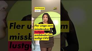 Unga lustgasmissbrukare omhändertas av LVU [upl. by Yerak]