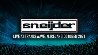 SNEIJDER LIVE  Trancewave October 2021 [upl. by Sehguh597]