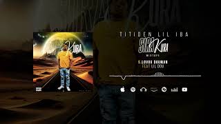 Titiden Lil Iba Feat lildouofficiel3141  Lovou Douman Son Officiel [upl. by Iharas]