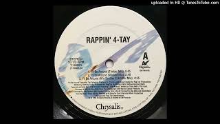 Rappin 4Tay FT The Spinners  Ill Be Around Timber Remix [upl. by Suravaj836]