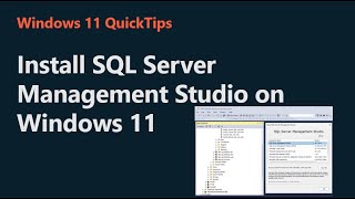 Install SQL Server Management Studio on Windows 11 [upl. by Ludlew]