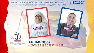 IEC2024  Testimonios 11 de septiembre 2024 [upl. by Shieh720]