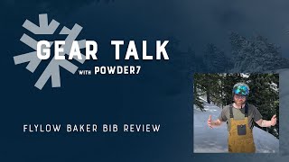 Flylow Baker Bib Review  Powder7 [upl. by Aihcila]