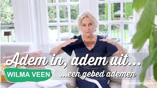 339 Adem in adem uiteen gebed ademen  Wilma Veen  Ik Wonder Jou [upl. by Eudosia]