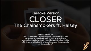 The Chainsmokers  Closer ft Halsey Karaoke Version [upl. by Odette]