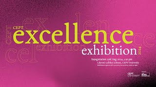 CEPT Excellence Awards Exhibition 2024 [upl. by Nivre]